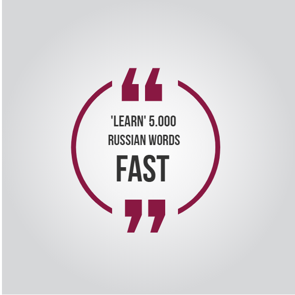 Learning 5000 Russian words fast